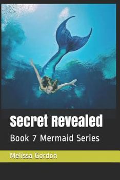 Paperback Secret Revealed: Book 7 Mermaid Series Book