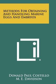 Paperback Methods for Obtaining and Handling Marine Eggs and Embryos Book