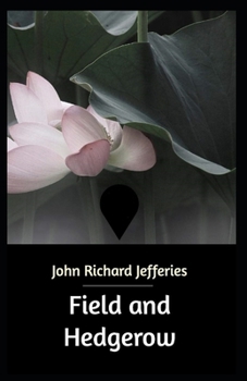 Field and Hedgerow Annotated