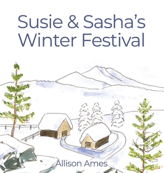 Susie & Sasha's Winter Festival