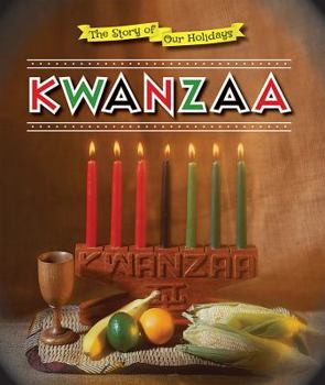 Kwanzaa - Book  of the Story of Our Holidays