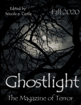 Paperback Ghostlight, The Magazine of Terror: Fall 2020 (#6) Book