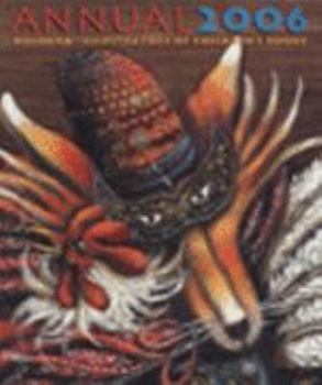 Paperback Bologna Annual 2006 (Bologna Annual. Illustrators of Children's Books) Book