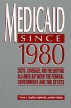 Paperback MEDICAID SINCE 1980 Book