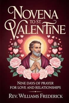 St. Valentine novena: novena prayer