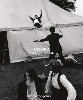 Hardcover Oxford: The Last Hurrah Book