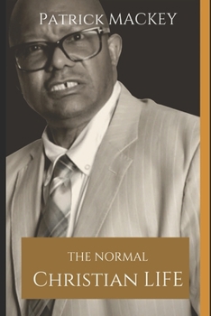 Paperback The Normal Christian Life Book