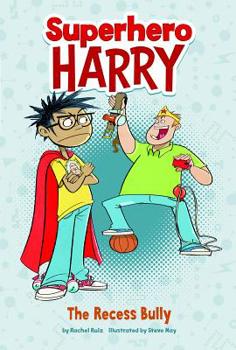 Hardcover The Recess Bully Book