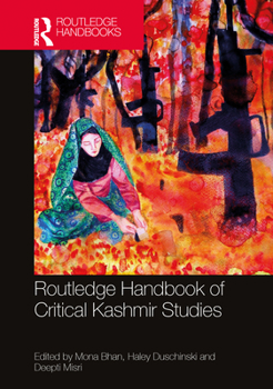 Paperback Routledge Handbook of Critical Kashmir Studies Book