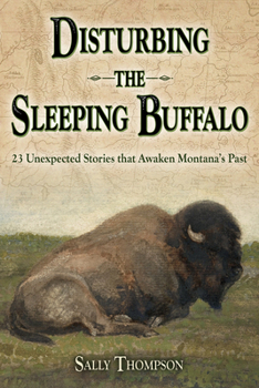 Paperback Disturbing the Sleeping Buffalo Book