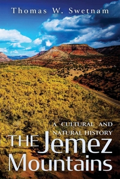 Paperback The Jemez Mountains: A Cultural and Natural History Book