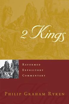 2 Kings - Book  of the Reformed Expository Commentary