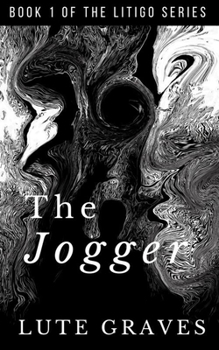 Paperback The Jogger: The Litigo Series: : Part One Book