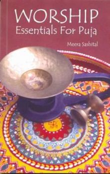Paperback WORSHIP Essentials For Puja Book