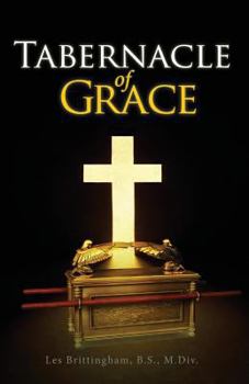 Paperback Tabernacle of Grace Book