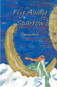 Paperback Fly Away Sparrow Book