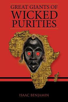 Paperback Great Giants of Wicked Purities Book