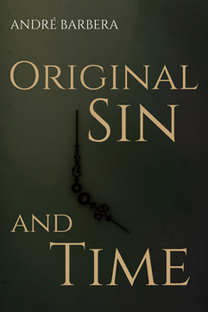 Hardcover Original Sin and Time Book