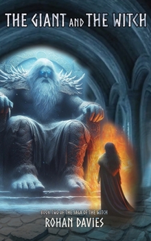 The Giant and the Witch (The Saga of the Witch)