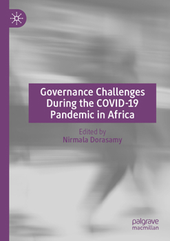 Paperback Governance Challenges During the Covid-19 Pandemic in Africa Book