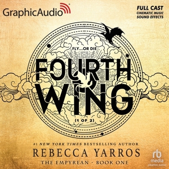 Audio CD Fourth Wing (1 of 2) [Dramatized Adaptation]: The Empyrean 1 Book