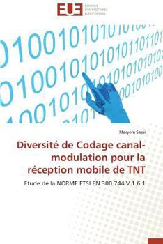 Paperback Diversité de Codage Canal-Modulation Pour La Réception Mobile de TNT [French] Book