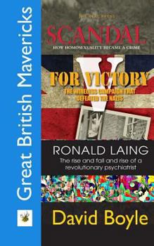 Paperback Great British Mavericks: Scandal, V for Victory, Ronald Laing Book