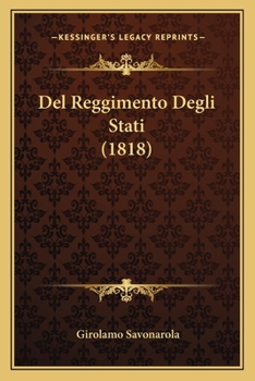 Paperback Del Reggimento Degli Stati (1818) [Italian] Book