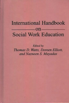 Hardcover International Handbook on Social Work Education Book