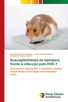 Paperback Susceptibilidade de hamsters frente à infecção pelo HVE-1 [Portuguese] Book