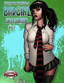 Paperback Everette Hartsoe's BADGIRL sketchbook vol.7-fan cover Book