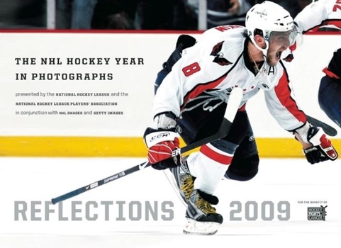 Reflections 2009: The NHL Hockey Year in Photographs