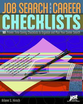 Paperback Job Search and Career Checklists: 101 Proven Time-Saving Checklists to Organize and Plan Your Career Search Book