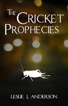 Paperback The Cricket Prophecies Book