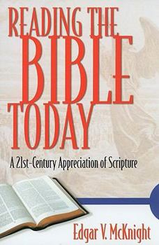 Paperback Reading the Bible Today: A 21st-Century Appreciation of Scripture Book