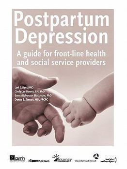 Spiral-bound Postpartum Depression: A Guide for Front-Line Health and Social Service Providers Book