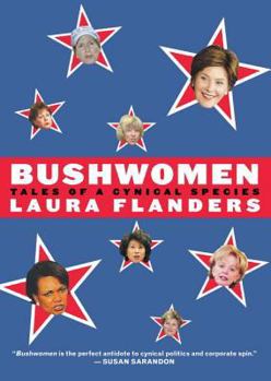 Hardcover Bushwomen: Tales of a Cynical Species Book