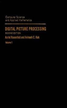 Hardcover Digital Picture Processing, Volume 1: Book