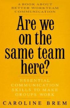 Paperback Are We on the Same Team Here? Book