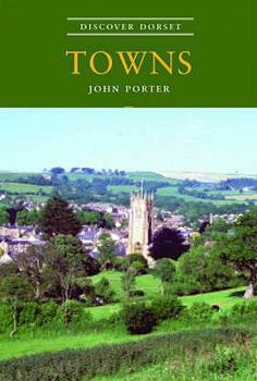 Paperback Towns (Discover Dorset) Book