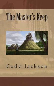 Paperback The Master's Keep Book