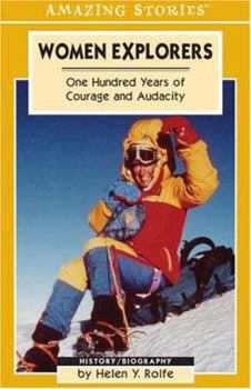 Paperback Women Explorers: One Hundred Years of Courage and Audacity Book