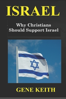 Paperback Israel: Why Christians Should Support Israel Book