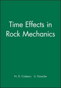 Hardcover Time Effects in Rock Mechanics Book