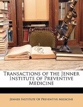 Paperback Transactions of the Jenner Institute of Preventive Medicine Book