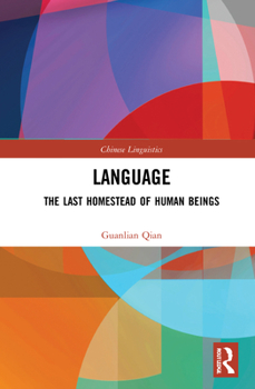 Hardcover Language: The Last Homestead of Human Beings Book