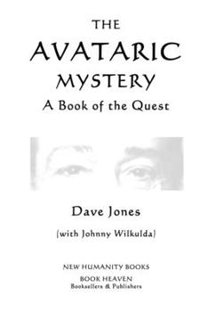 Paperback The Avataric Mystery: A Book of the Quest Book