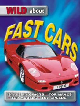 Paperback Wild about Fast Cars Book