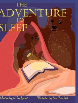 Hardcover The Adventure to Sleep Book