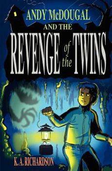 Paperback Andy McDougal and the Revenge of the Twins Book